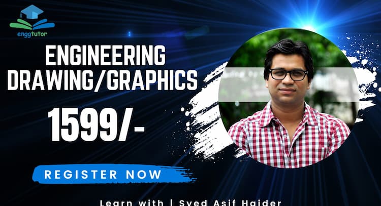 course |  Engineering Drawing/Graphics